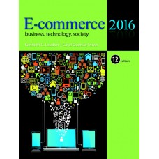 Test Bank for E-Commerce 2016 Business, Technology, Society, 12E Kenneth C. Laudon
